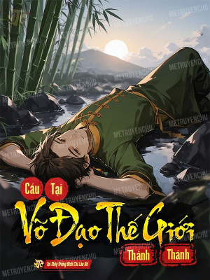 Cẩu Tại Võ Đạo Thế Giới Thành Thánh