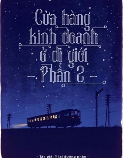 Dị Thế Giới Cửa Hàng Phố Kinh Doanh Chỉ Nam 2 đọc online