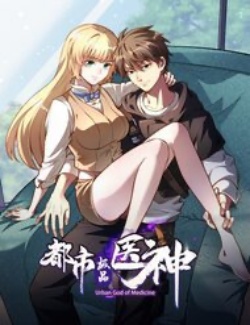 Đô Thị Cực Phẩm Y Thần (FULL)