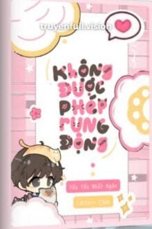 Không Được Phép Rung Động