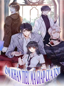 Ôm Khẩn Tiểu Mã Giáp Của Tôi đọc online