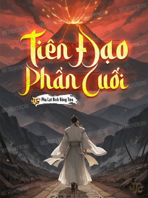 Tiên Đạo Phần Cuối