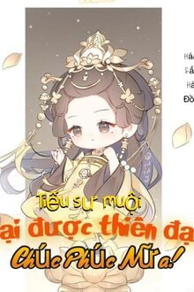 Tiểu Sư Muội Lại Được Thiên Đạo Chúc Phúc Nữa